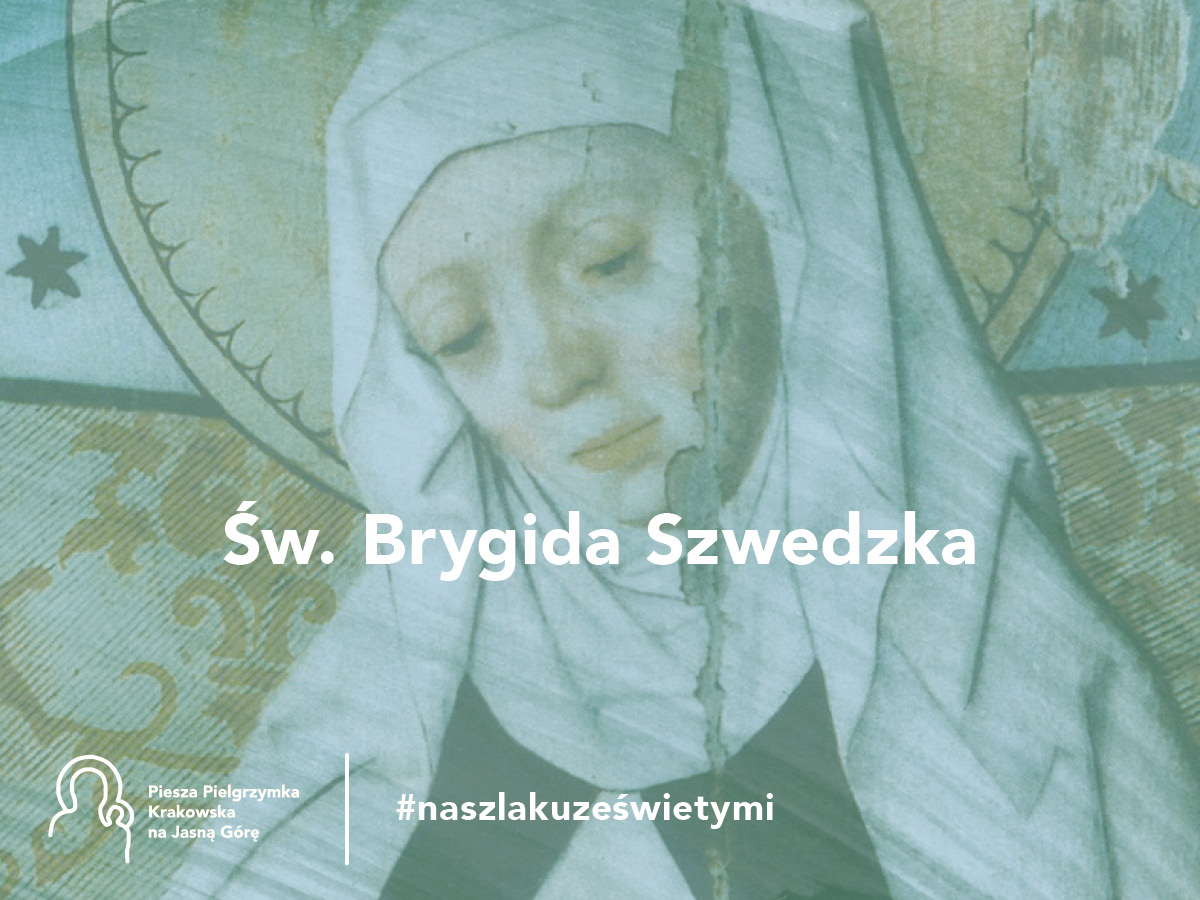 #naszlakuześwietymi – św. Brygida Szwedzka